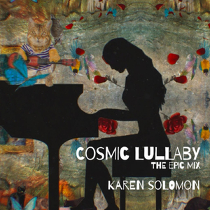 Cosmic Lullaby (The Epic Mix)