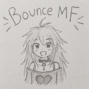 Bounce MF