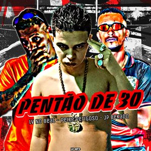 Pentão de 30