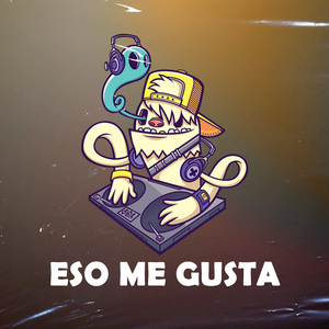 Eso Me Gusta