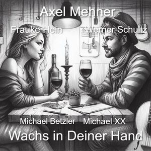 Wachs in Deiner Hand (Radio Edit)