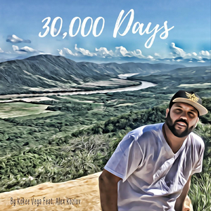 30,000 Days (feat. Alex Kozlov)