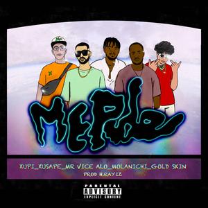 Me pide (feat. Xupi, Mr Vice Alo, Molanichi & Gold Skin)