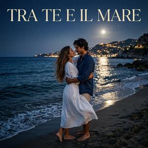 Tra Te e il Mare