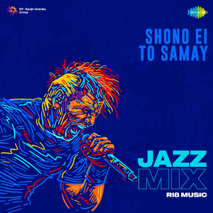 Shono Ei To Samay - Jazz Mix