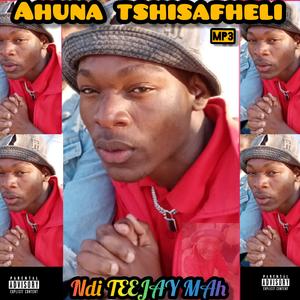 AHUNA TSHISAFHELI