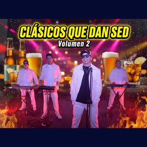 Clásicos Que Dan Sed, Vol. 2