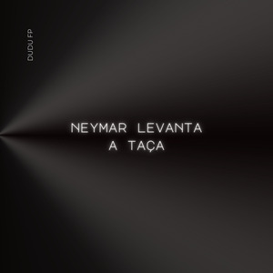 Neymar Levanta a Taça (Remix)