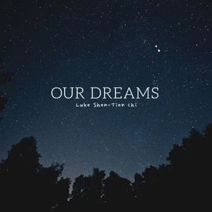Our Dreams