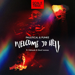 WELCOME TO HELL (VISHSCALE REMIX)