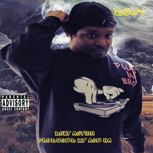 BOLT ACTION (feat. ACE HA)