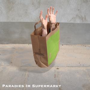 Paradies im Supermarkt