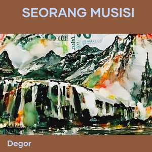 Seorang Musisi
