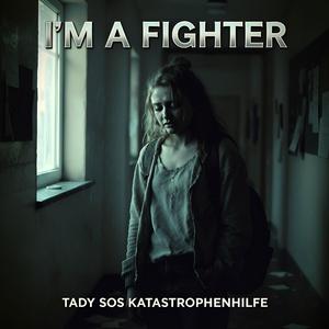 I'm a Fighter