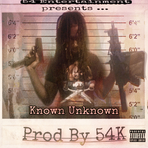 KNOWN UNKNOWN
