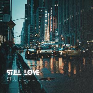 Still Love