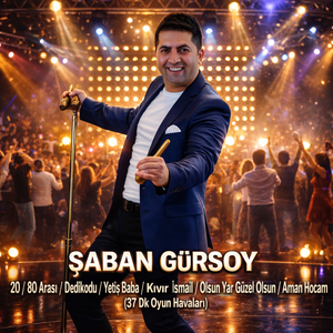 20 / 80 Arası / Dedikodu / Yetiş Baba / Kıvır İsmail / Olsun Yar Güzel Olsun / Aman Hocam (37 Dk Oyun Havaları)