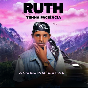 Ruth Tenha Paciência