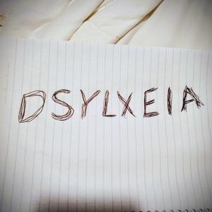DYSLEXIA