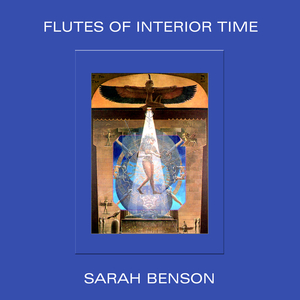 Flutes of Interior Time