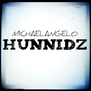 Hunnidz (feat. Blizz Money)