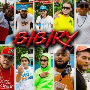 Bibiry (feat. Kings Evolución, Antónimos Rd, El Duo Del Sonido, Sandy Graph, El Necto, El Folle & Jey M)