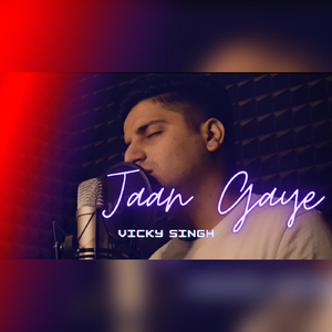 Jaan Gaye