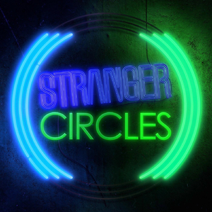 Stranger Circles