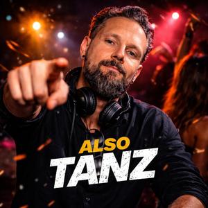 Also Tanz