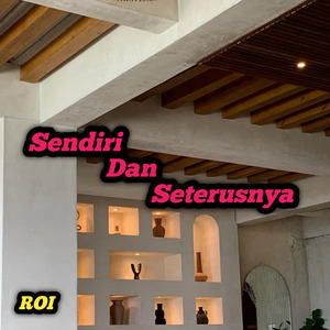 Sendiri Dan Seterusnya