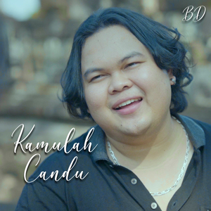 Kamulah Candu
