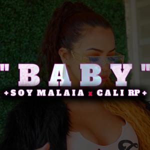 Baby (feat. Cali RP)