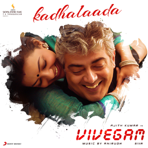 Kadhalaada (From "Vivegam")