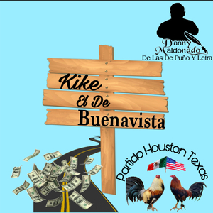 Kike El De Buenavista