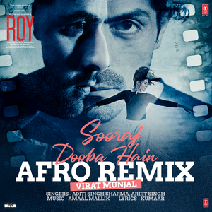 Sooraj Dooba Hain Afro Remix