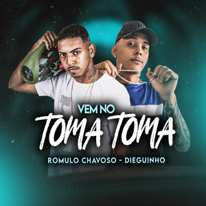 Vem no Toma Toma