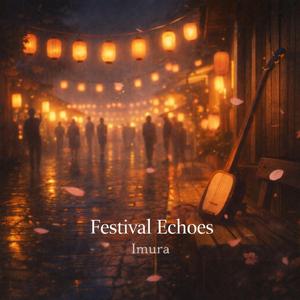 Festival Echoes