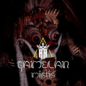 GAMELAN MISTIS