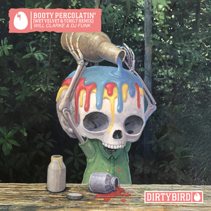 Booty Percolatin' (Wet Velvet & TCHiLT Remix)