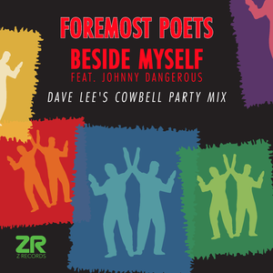 Beside Myself (Dave Lee Cowbell Party) [feat. Johnny Dangerous]