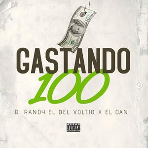 GASTANDO 100