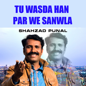 Tun Wasda Han Par We Sanwal