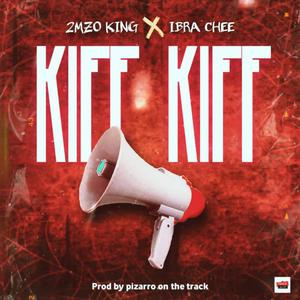 Kiff kiff (feat. Ibra Chee)