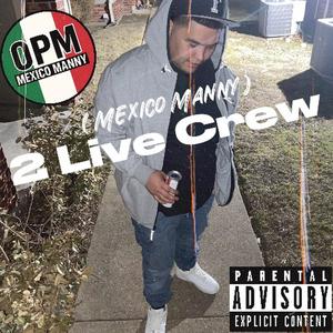 2 Live Crew (Live)