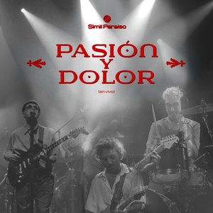 Pasión y Dolor (En Vivo)