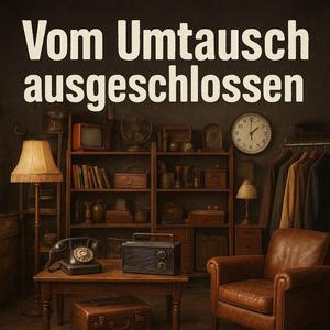 Vom Umtausch ausgeschlossen (feat. Ufergold)