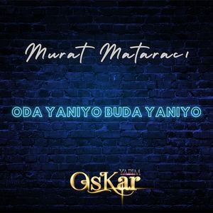 Oda Yanıyo Buda Yanıyo