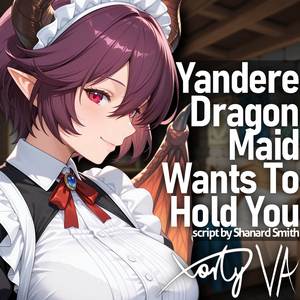 ASMR F4A Yandere Dragon Maid Wants To Hold You