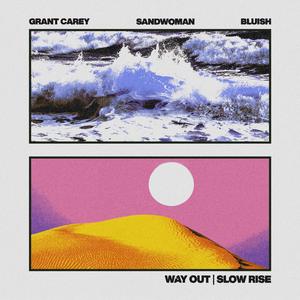 WAY OUT (feat. Sandwoman)