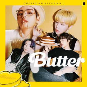 Butter（翻自 葡萄树）